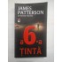A 6 - A TINTA - JAMES PATTERSON SI MAXINE PAETRO A 6 - A TINTA - JAMES PATTERSON SI MAXINE PAETRO
